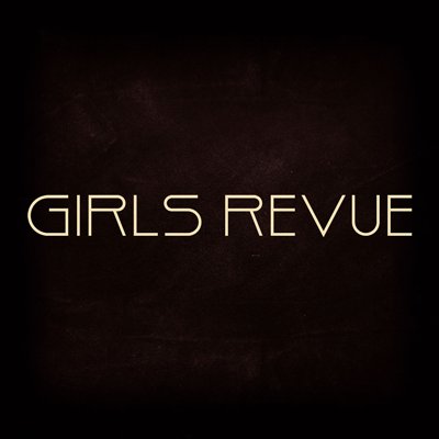 GIRLS REVUEさんのプロフィール画像