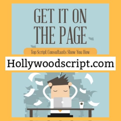 #Script Consultants Craig Kellem & Judy Hammett, authors of GET IT ON THE PAGE: Top Script Consultants Show You How, a practical guide to #screenwriting