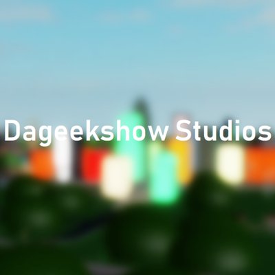 Dageekshow Studios Fantasy Dev Twitter - robloxity remastered