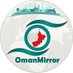 OmanMirror (@omanmirror) Twitter profile photo OmanMirror (@omanmirror) Twitter profile photo