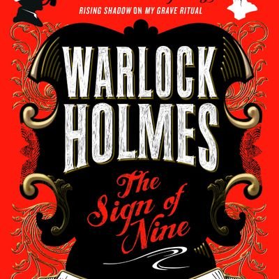 The Warlock Holmes series. Amazon bestseller. 5th book releasing in 2020. Reps: Titan Publishing & Lotts Agency @samroebuck