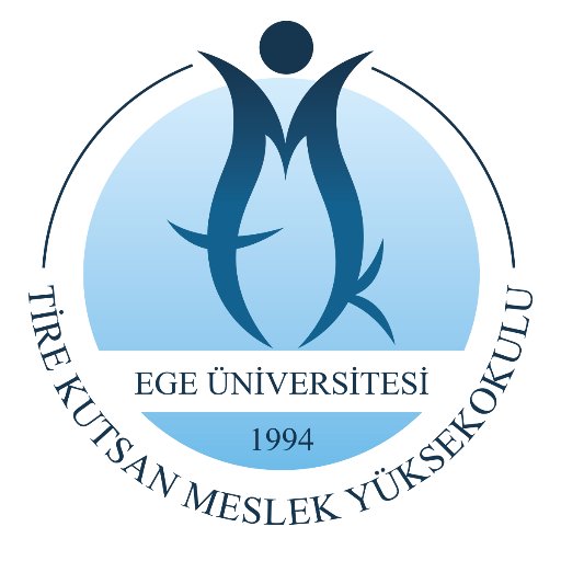 Ege Üniversitesi
Tire Kutsan Meslek Yüksekokulu