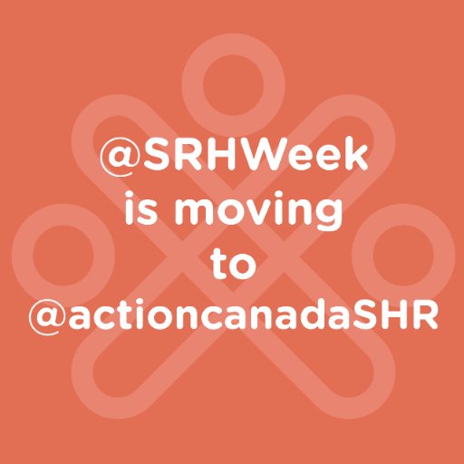 This account is no longer active. For SRH Week information, go to @ActionCanadaSHR. 2019 campaign from Feb 11-15 2019