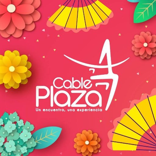 Centro Comercial Cable Plaza #UnEncuentroUnaExperiencia