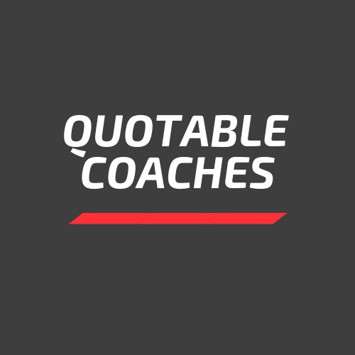 The best wisdom and quotes from coaches. We provide timeless quotes that give you insight into some of the top coaching minds across all of sports and time.