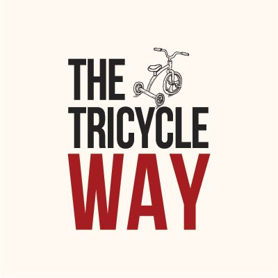 The Tricycle Way