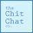 the Chit Chat co