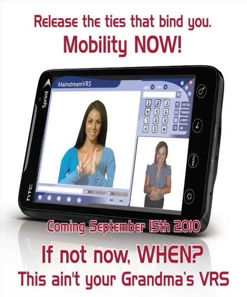 MainstreamVRS's profile picture. Sprints HTC Evolution sporting Mainstream VRS offers 4G Always on VRS able 2 stand hands free & support everything from 2 handed signing all the way back to TTY