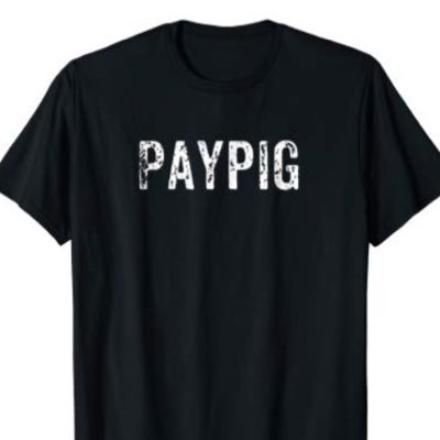 PaypigSlut