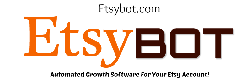 The easy to use Etsy account growth tool that will follow other Etsy sellers with a few clicks of your mouse.