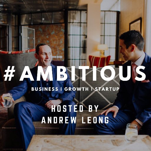 #AMBITIOUS is a podcast hosted by Andrew Leong to share business, marketing and startup strategies, tactics and stories with you.