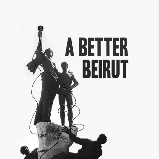 A podcast featuring people trying to make Beirut (and Lebanon) a better place to live, now and for the future.