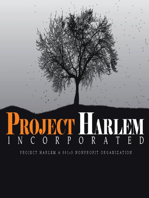 Project Harlem Incorporated is a non–profit corporation, tax exempt, 501c3 dedicated to promoting Art, Writing and the Environment
