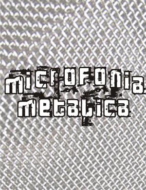 O Blog Microfonia Metálica objetiva informar, divulgar e fortalecer a cena underground do rock e heavy metal de Londrina e região.