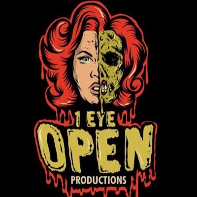 FILM PRODUCTION - MEDIA - NEWS - MERCHANDISE - 1 Eye Open Productions is where NIGHTMARES become REALITY