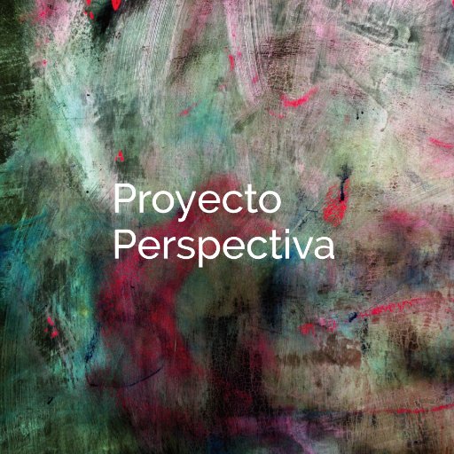 proyectopersp's profile picture. Un espacio para que cuentes tu experiencia en torno a la salud mental. Somos una plataforma online gratuita que recibe cualquier tipo de arte.