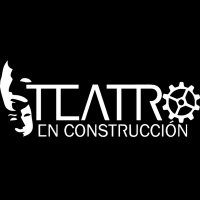 Teatro EN CONSTRUCCIÓN (@tenconstruccion) 's Twitter Profile