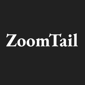 ZoomTail