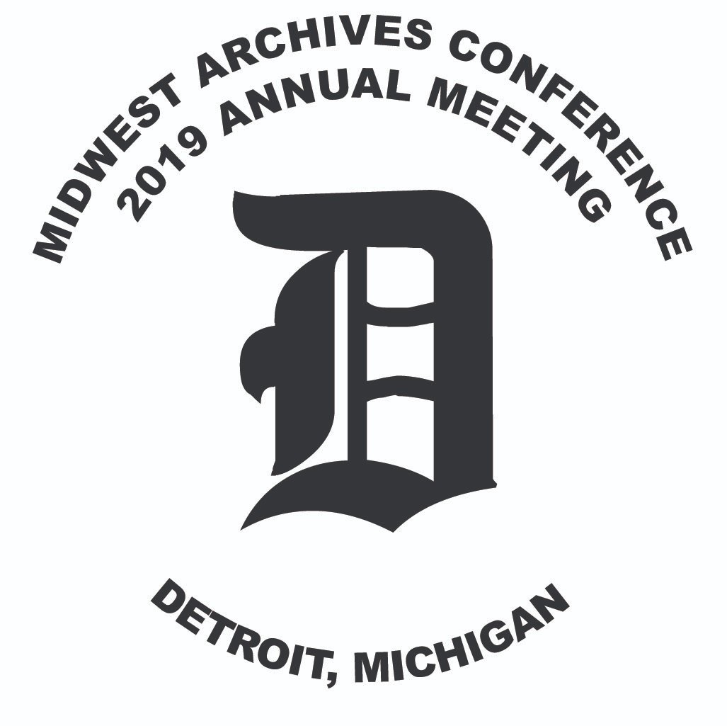 Midwest Archives Conference | 2019 | Detroit