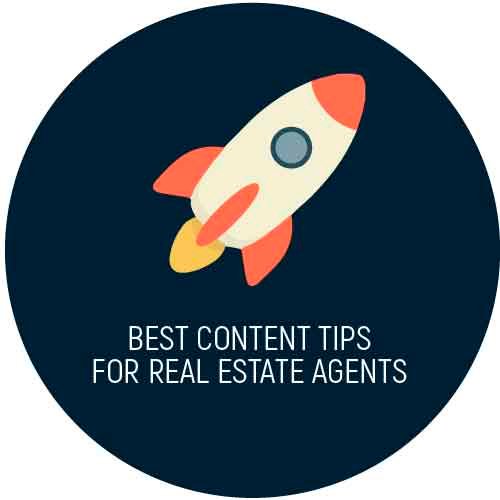 Best Content Tips for Real Estate Agents