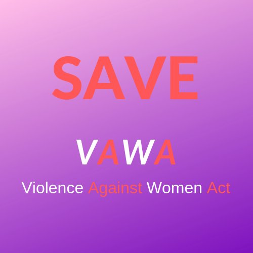 VAWA provides education, prevention, and programs for victims of domestic violence, sexual abuse, stalking, and sex-trafficking. Follow for more info & updates