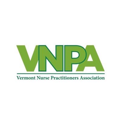 The Vermont Nurse Practitioners Association- representing the 1600+ NPs in Vermont