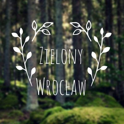 Działania Urzędu Miejskiego Wrocławia dla środowiska i klimatu #zielonywroclaw