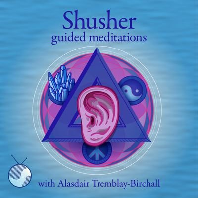 Soothing comedy guided meditations and sleep aids. With your shusher, @alasdairtb.