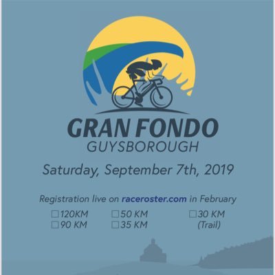 Gran Fondo Guysborough sponsored by The Municipality of the District of Guysborough. Low traffic. Breathtaking scenery. 500 cyclists. Saturday, Sept 7th 2019.