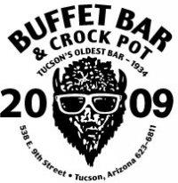 TheBuffetBar's profile picture. The Greatest Bar on Earth. The Buffet Bar and Crock Pot in Tucson, AZ. Tucson's oldest bar. Home of the Jumbo!!