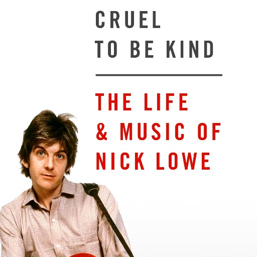 Nick Lowe Biography 2019 Profile