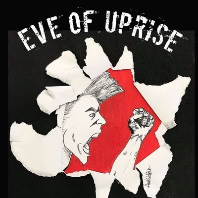 Eve Of Uprise