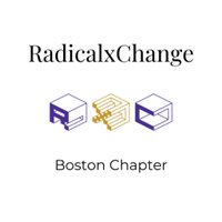 RadicalxChange Boston