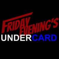 Friday Evening's Undercard(@FUndercard) 's Twitter Profile Photo
