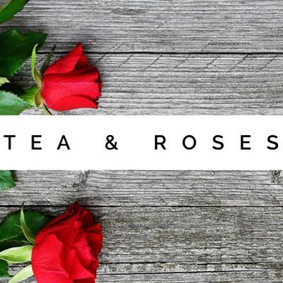 Tea and Roses ♥️☕️🌹