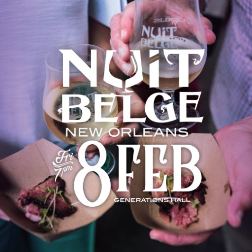 Belgian beer and food pairing event visiting New Orleans (2/8/19) and Nashville (3/8/19).