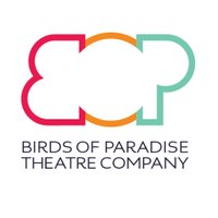 Birds of Paradise(@BOPTheatre) 's Twitter Profile Photo
