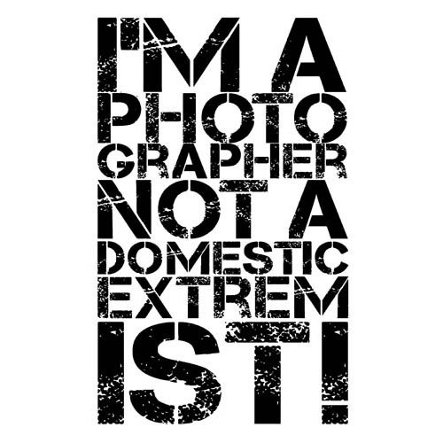 I'm a Photographer, not a Terrorist! - Campaigning for your right to record, fighting for both amateur and professional photographers.