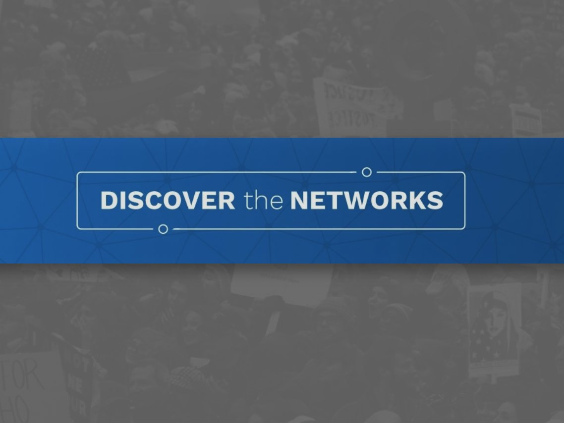 Welcome to Discover the Networks. Part of the @HorowitzCenter. Unearthing the networks and agendas of the political Left. Follow us and expose them.