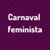 Carnaval feminista (@femicarnaval) Twitter profile photo