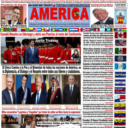 Dialogue and Diplomacy should always be the way to achieve peace and prosperity in all the Nations of America and the world by Mariana DAngelo / In´t Newspaper