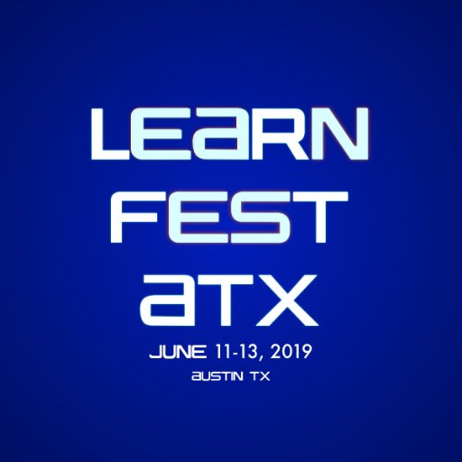 The Learning Festival from Austin. Stay tuned for our next evolution.
