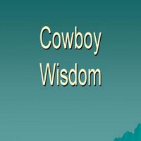 CowboyWisdom(@CowboyWisdom) 's Twitter Profileg