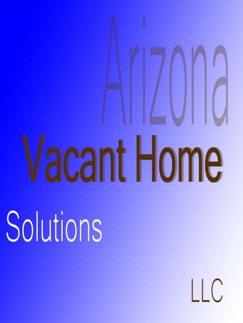 Vacant Home Solution Profile