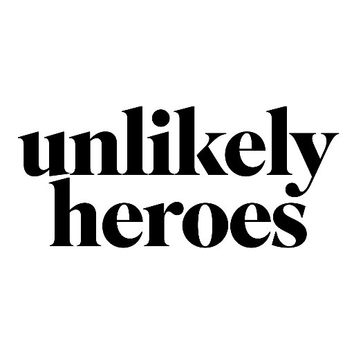 Unlikely Heroes