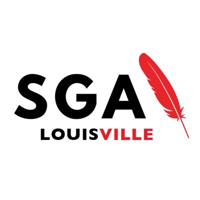 University of Louisville Student Government Association. Your Voice. Your SGA!