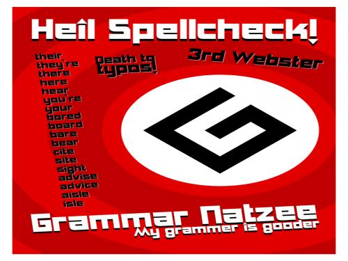grammarnatzee's profile picture. Heil Spellcheck