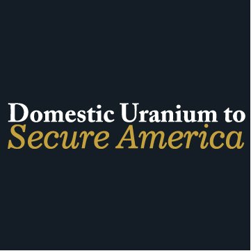 Domestic uranium mining is key to protecting U.S. national and energy security. The U.S. must protect this critical sector.