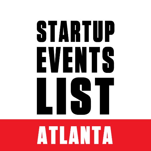 Your calendar for startup and tech events in Atlanta. Updated daily. Sign up for invites. #StartupEventATL #Atlanta #Georgia #startups #tech