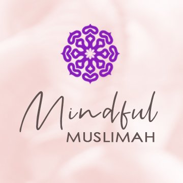 Mindful Muslimah Speaks Podcast- We help Muslims grow and thrive. (Mindfulness Podcast)